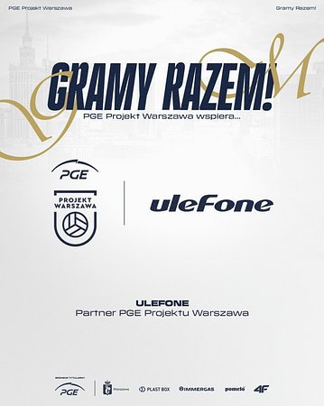 Ulefone gra kolejny sezon z PGE Projektem Warszawa